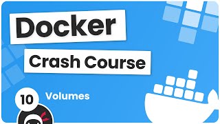 Docker Crash Course 10  Volumes [upl. by Roxane328]