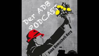 Der ADB Podcast 38 – Bekämpfung von Desinformation Haushalt 2025 BMDVBMWKBMUV DataAct [upl. by Nyrahtak]