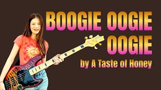 Boogie Oogie Oogie Bass Cover [upl. by Champagne192]