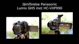 Systemkamera vs videokamera Lumix GH5 vs Panasonic HCVXF990 [upl. by Wallas]