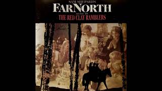 The Red Clay Ramblers  Far North [upl. by Hitt]