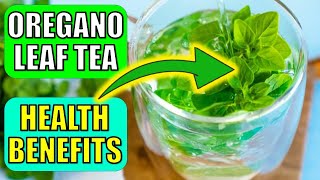 5 Powerful Oregano Leaf Tea Benefits  How To Make Oregano Leaf Tea at Home [upl. by Sihonn]