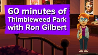 60 minutes of Thimbleweed Park Gameplay with Ron Gilbert [upl. by Nelleus508]