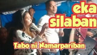 TABO NI NARPARIBAN ft EKA SILABAN [upl. by Oniratac]