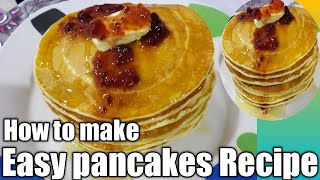 HOW TO MAKE EASY PANCAKES RECIPE [upl. by Colville]