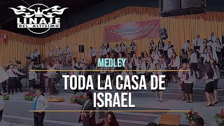 Medley quotToda la casa de Israel  Hay victoriaquot  Linaje del Altísimo  Menap HD [upl. by Landrum]