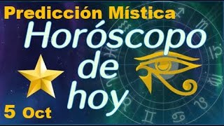 Horoscopo de Hoy 5 de Octubre 2024  Prediccion Mistica [upl. by Stoller985]