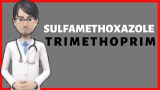 Sulfamethoxazole trimethoprim used for Sulfamethoxazole Trimethoprim in ENGLISH [upl. by Oigaib947]