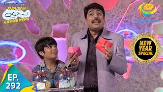 Taarak Mehta Ka Ooltah Chashmah  New Year Special  Episode 292  Full Episode [upl. by Eenwat365]