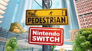 The Pedestrian  Out Now  Nintendo Switch [upl. by Nosmirc395]