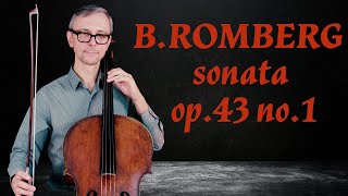 B Romberg Cello Sonata B Flat Major Op 43 No1 Mov1 Fast and Slow Tempo [upl. by Anoblav]