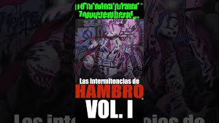 Las intermitencias de Hambro Vol1 [upl. by Brinna787]