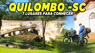 TURISMO EM QUILOMBO  SC  7 LUGARES INCRÍVEIS QUE VOCÊ PRECISA CONHECER [upl. by Lisandra]