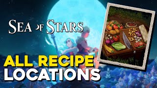 Sea Of Stars All Recipe Locations Gustative Completion Trophy Guide [upl. by Aerdnaid]