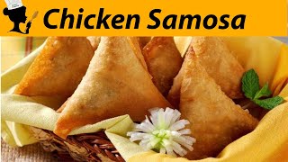 Chicken Samosa Recipe  Special Ramadan Recipe [upl. by Lolande653]