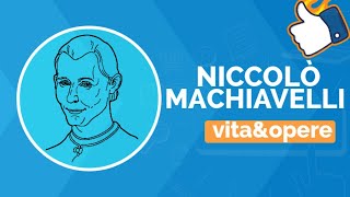 Machiavelli vita e opere Riassunto facile e veloce [upl. by Simmie]