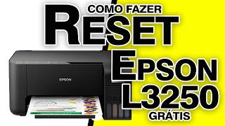 Como Fazer o Reset da impressora Epson L3250 Link Gratis na Descrição [upl. by Esilec]