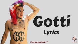 6ix9ine  Gotti Gotti Lyrics [upl. by Templia]