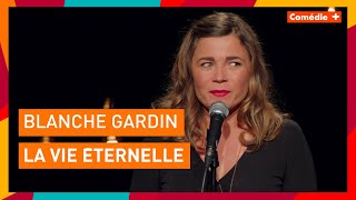 Blanche Gardin  La vie éternelle  Comédie [upl. by Ferdy]