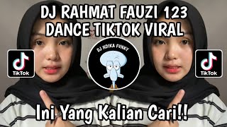 DJ 123 RAHMAT FAUZI X EAZY E 123 TREND DANCE TIKTOK 123 RAHMAT FAUZI TIKTOK VIRAL TERBARU 2024 [upl. by Steffen]