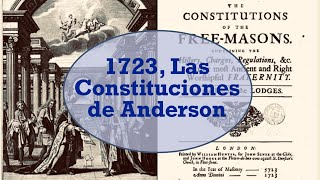 1723 Las Constituciones de Anderson [upl. by Florine]