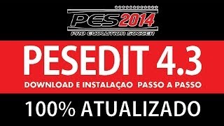 PES 2014  Como instalar PESEDIT 43 100 atualizado [upl. by Steven]