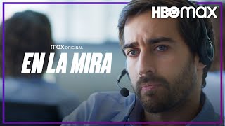 En la mira  Tráiler oficial  HBO Max [upl. by Oibesue]