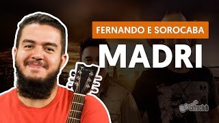 Madri  Fernando e Sorocaba aula de violão completa [upl. by Mahalia797]