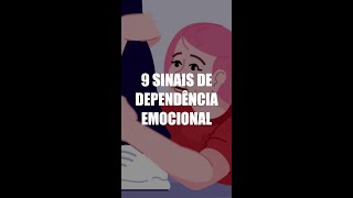 9 SINAIS DE DEPENDÊNCIA EMOCIONAL SAIBA QUAIS SÃO OS SEUS PRINCIPAIS SINTOMAS E CARACTERÍSTICAS [upl. by Castle]