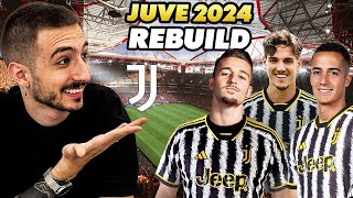 HO COSTRUITO LA JUVE DEL 2024 SU FIFA REBUILD REALISTICA [upl. by Elwyn]