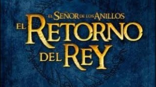 Audio 3 El Señor de los Anillos El Retorno del Rey [upl. by Thackeray823]