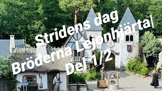 Stridens dag Bröderna Lejonhjärta del 12 [upl. by Lunette]