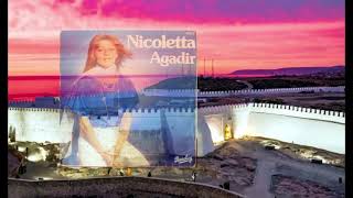 Nicoletta  Agadir 1977 [upl. by Odilo]