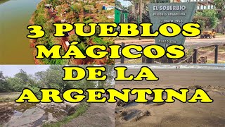 3 PUEBLOS MÁGICOS DE LA ARGENTINA [upl. by Oterol]