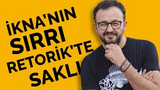 İknanın Sırrı Retorikte Saklı [upl. by Asirram]