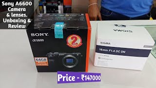 Sony A6600 Unboxing and Review  Sony A6600 Photography Test [upl. by Gorges611]