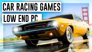 Top 5 LOW END PC Car Racing Games [upl. by Koblas]