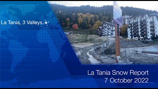 SkiLaTania Snow Report 07 Oct 2022 lataniacouk [upl. by Frederik501]