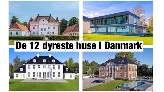 De 12 dyreste huse i Danmark [upl. by Ob]