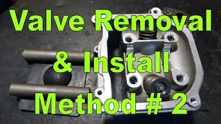 Valve Removal amp Installation Method 2  Specialty Tool Very Easy [upl. by Grimes]