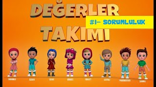 1 SORUMLULUK EĞİTİCİ ÇİZGİ FİLMDeğerler Takımı MUTLU SON [upl. by Connors379]