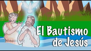 El Bautismo de Jesus [upl. by Ecnatsnok]