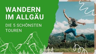 Urlaub Im Allgäu geplant Unsere Top 5 Wanderungen im Allgäu  in Kooperation mit Atlas for Men [upl. by Aikemat]