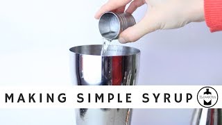 How to make SIMPLE SYRUP [upl. by Nivek358]