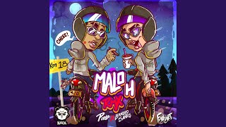 Malo H Remix [upl. by Reld]