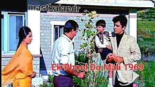 kismat ke khel niraleSinger ampMusic Director RaviPrem DawanEk Phool Do Mali1969 LataTalash 1957 [upl. by Eirrac613]