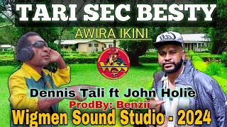 TARI SEC BESTY Awira Ikini  Dennis Tali ft John Holie  WIGMEN SOUND STUDIO  2024 [upl. by Dyane]