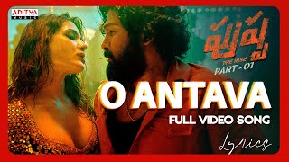 Oo Antava Mawa Video Song With Lyrics  Pushpa Movie Telugu Songs  Allu Arjun Samantha  DSP [upl. by Wes]