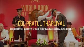 Col Pratul Thapliyal recognized with a World Book of Records Certificate of Excellence  WBR [upl. by Delos823]