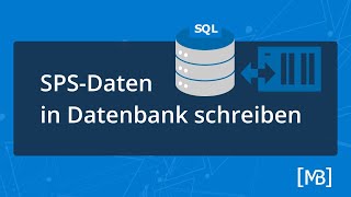 Maschinendaten in SQLDatenbank schreiben  DataSuite3 [upl. by Boj]